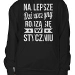 Bluza z kapturem na Dzień Kobiet Najlepsze dziewczyny rodzą się w + miesiąc